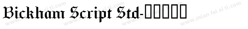 Bickham Script Std字体转换